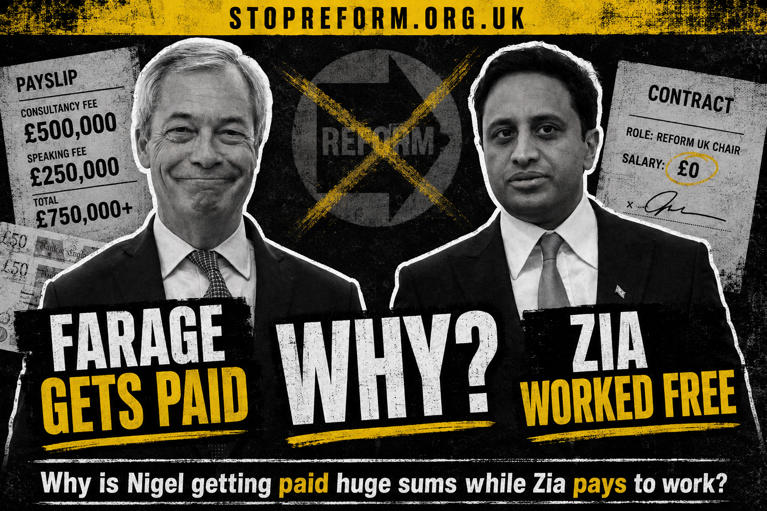 Stop Reform graphic comparing Nigel Farage being paid large sums with Zia Yusuf working unpaid