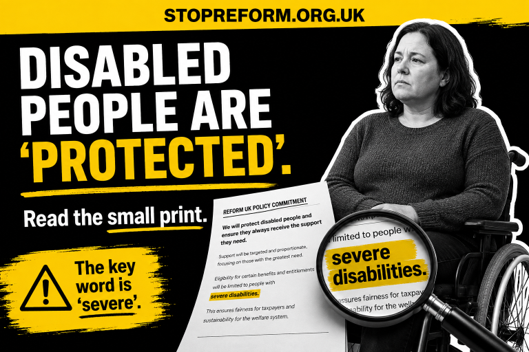 Reform say disabled people are protected. Read the small print.